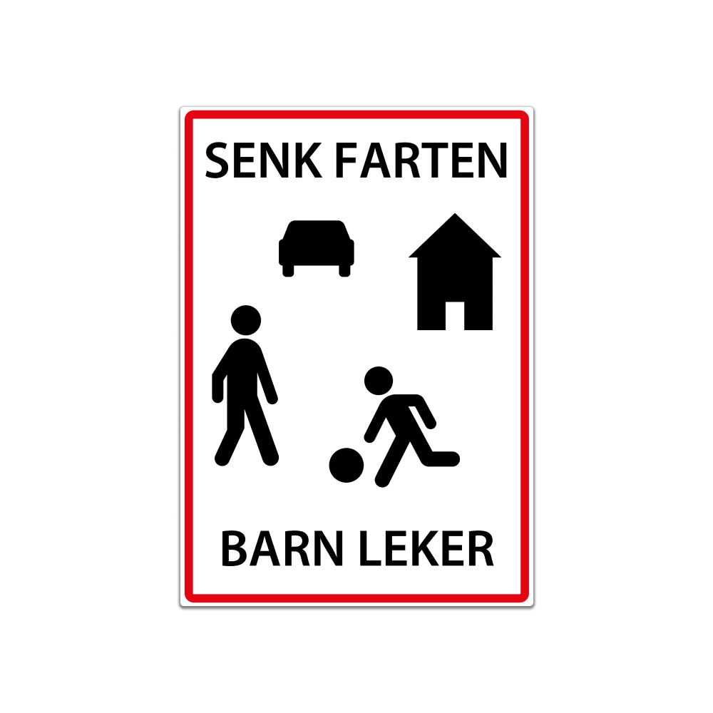 Senk farten barn leker - Skilt - Skilthandelen